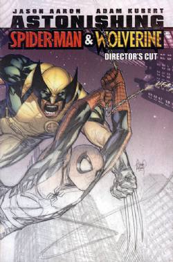 Astonishing Spider-Man And Wolverine Director's Cut [Marvel] (2010) 1