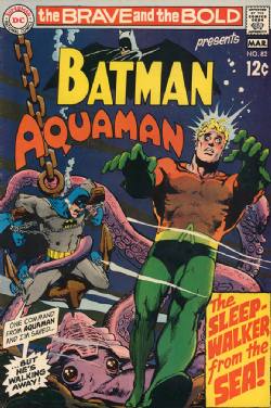 The Brave And The Bold [DC] (1955) 82 (Batman / Aquaman)