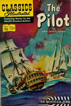 Classics Illustrated [Gilberton] (1941) 70 (The Pilot) HRN167 (6th Print) 