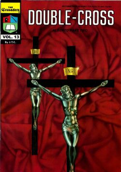The Crusaders [Chick Publications] (1974) 13 (Double-Cross) (HRN12)