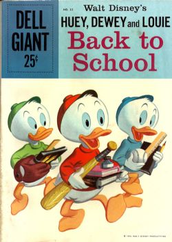 Huey, Dewey And Louie Back To School (1959) Dell Giant 22 