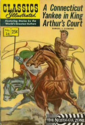 Classics Illustrated [Gilberton] (1941) 24 (A Connecticut Yankee In King Arthur's Court) HRN169 (17th Print) 