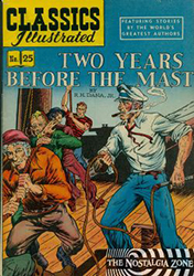 Classics Illustrated [Gilberton] (1941) 25 (Two Years Before The Mast) HRN85 (6th Print)