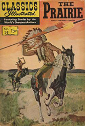 Classics Illustrated [Gilberton] (1941) 58 (The Prairie) HRN167 (10th Print)