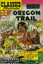 Classics Illustrated [Gilberton] (1941) 72 (Oregon Trail) HRN73 (1st Print) 