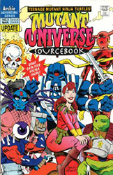 Teenage Mutant Ninja Turtles Mutant Universe Sourcebook (1992) 3 (Update)