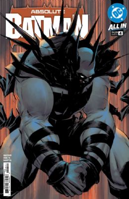 Absolute Batman [DC] (2024) 4 (1st Print) (Main Nick Dragotta Cover)