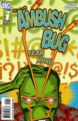 Ambush Bug: Year None [DC] (2008) 1 (1st Print)