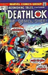 Astonishing Tales [Marvel] (1970) 28 (Deathlok)