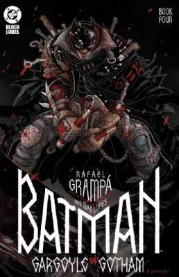 Batman Gargoyle of Gotham [DC] (2023) 4 (Main Rafael Grampa Cover)