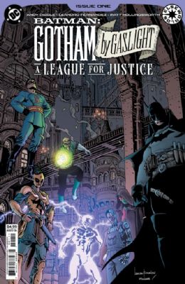 Batman: Gotham By Gaslight: A League For Justice [DC] (2025) 1 (Main Leandro Fernandez Cover)