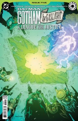 Batman: Gotham By Gaslight: A League For Justice [DC] (2025) 5 (Main Leandro Fernandez Cover)