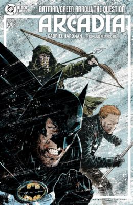 Batman Green Arrow the Question Arcadia [DC] (2025) 4 (Main Gabriel Hardman Cover)