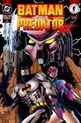 Batman Vs. Predator 2: Bloodmatch [DC / Dark Horse] (1994) 1