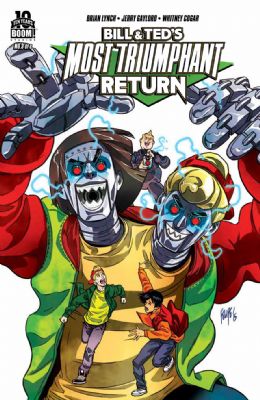 Bill And Ted's Most Triumphant Return [Boom!] (2015) 3 (Main Felipe Smith Cover)