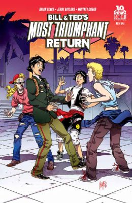 Bill And Ted's Most Triumphant Return [Boom!] (2015) 4 (Main Felipe Smith Cover)