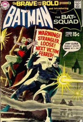 The Brave And The Bold [DC] (1955) 92 (Batman / The Bat-Squad)