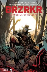 Brzrkr: A Faceful fo Bullets [Boom!] (2024) 1