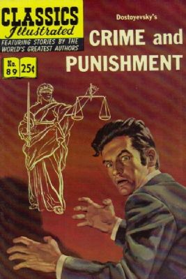 Classics Illustrated [Gilberton] (1941) 89 (Crime And Punishment) HRN169 (5th Print)