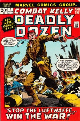 Combat Kelly And The Deadly Dozen [Marvel] (1972) 1