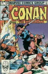 Conan The Barbarian [Marvel] (1970) 150 (Newsstand)