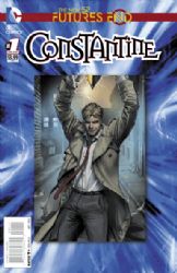 Constantine: Futures End [DC] (2014) 1 (Lenticular Cover)