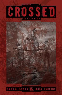 Crossed: Badlands - Opening Salvo [Avatar] (2011) 1 (Variant VIP Cover)