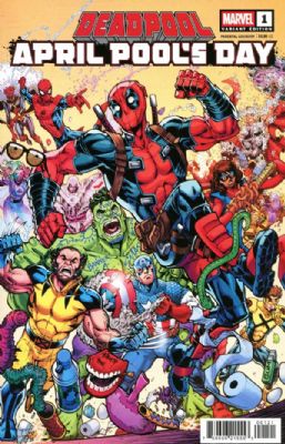 Deadpool April Pool's Day [Marvel] (2026) 1 (Variant Todd Nauck Cover)