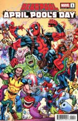 Deadpool April Pool's Day [Marvel] (2026) 1 (Variant Todd Nauck Cover)
