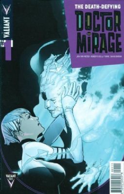 The Death-Defying Doctor Mirage [Valiant] (2014) 1
