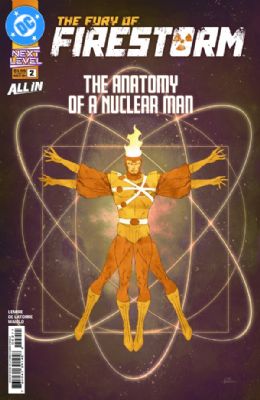 The Fury Of Firestorm [DC] (2026) 2 (Main Rafael de Latorre Cover)