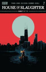House Of Slaughter [Boom!] (2021) 7 (Main Rafael Albuquerque Cover)