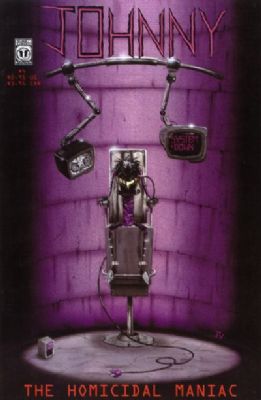 Johnny The Homicidal Maniac (1995) 4 (4th Print)