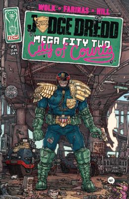 Judge Dredd: Mega City Two (2014) 1 (Main Owen Gieni Cover)