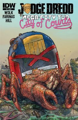 Judge Dredd: Mega City Two (2014) 3 (Main Owen Gieni Cover)