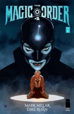 The Magic Order 4 [Image] (2023) 6 (Main Dike Ruan Cover)
