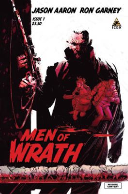 Men Of Wrath (2014) 1 (1st Print)