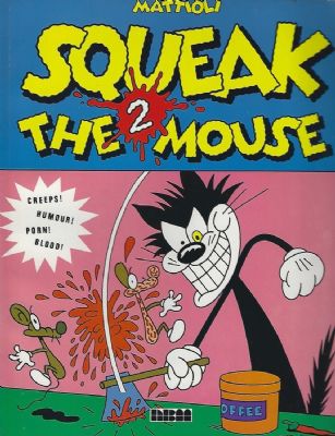 Squeak The Mouse TPB [NBM] (1992) 2