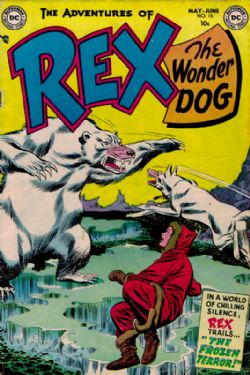 The Adventures Of Rex, The Wonder Dog [DC] (1952) 15