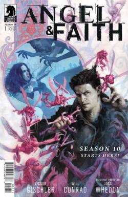 Angel And Faith Season 10 [Dark Horse] (2014) 1