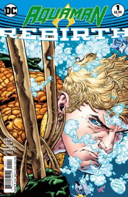 Aquaman: Rebirth [DC] (2016) 1