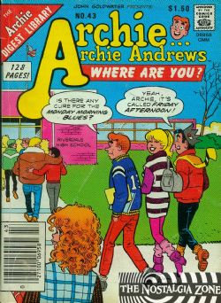 Archie... Archie Andrews Where Are You? Comics Digest Magazine [Archie] (1977) 43