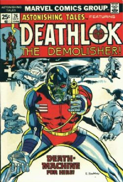 Astonishing Tales [Marvel] (1970) 26 (Deathlok)