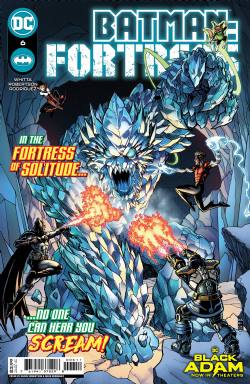Batman: Fortress [DC] (2022) 6 (main Robertson ice monster cover)