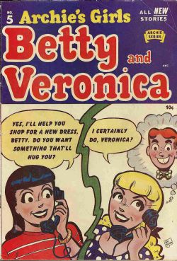 Betty And Veronica [1st Archie Series] (1951) 5 