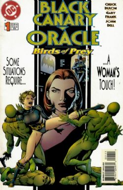 Black Canary / Oracle: Birds Of Prey [DC] (1996) 1