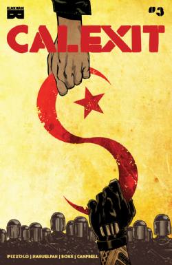 Calexit [Black Mask] (2017) 3