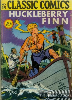 Classics Illustrated [Gilberton] (1941) 19 (Huckleberry Finn) HRN18 (1st Print 'A')