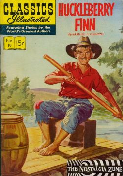 Classics Illustrated [Gilberton] (1941) 19 (Huckleberry Finn) HRN131 (10th Print) 