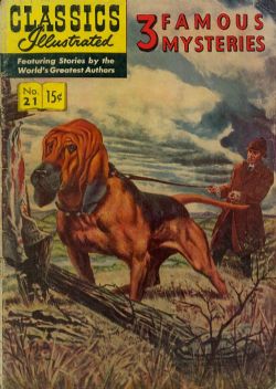 Classics Illustrated [Gilberton] (1941) 21 (3 Famous Mysteries) HRN114 (7th Print)